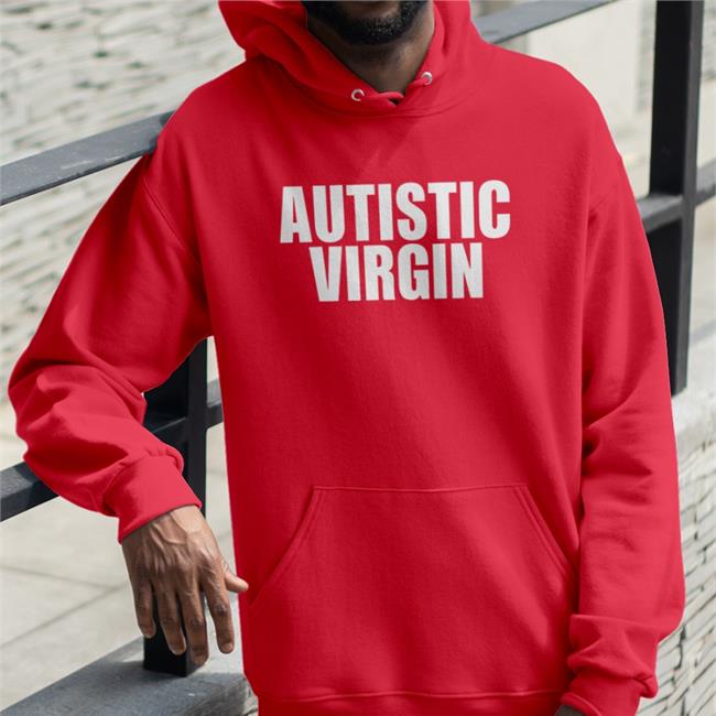 Autistic Virgin Sweatshirt