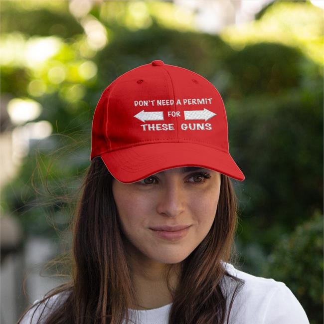 Don't Need A Permit For These Guns Hats
