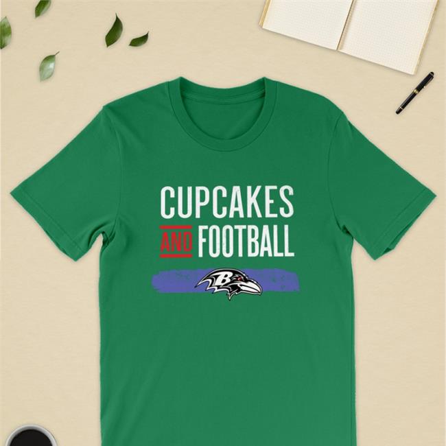 Baltimore Ravens Cupcakes And Football Ravens Shirts