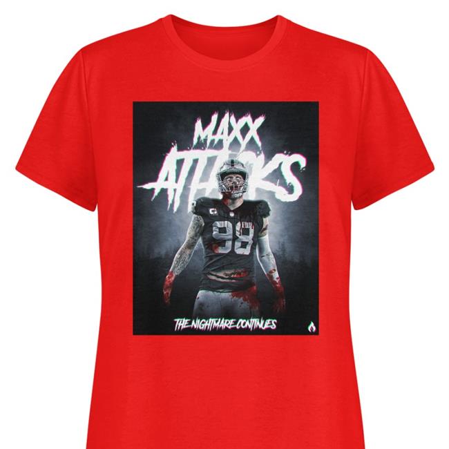 Omnidesign Graphics Maxx Attacks 98 The Nightmare Continues T Shirts Omnidesigngfx