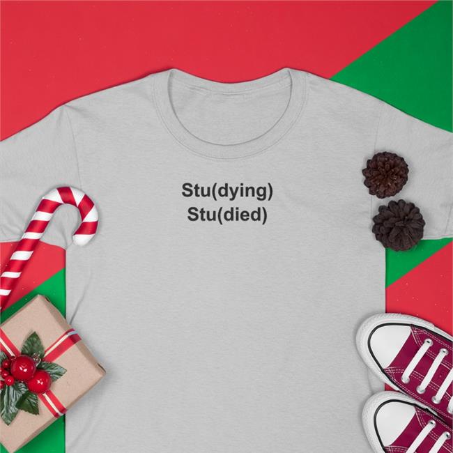 Stu(Dying) Stu(Died) Sweatshirt White