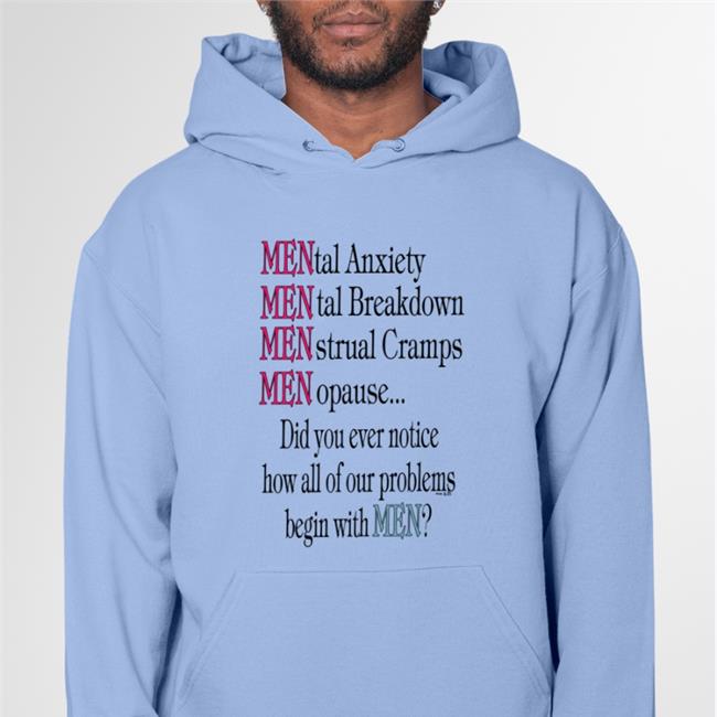 Shirtsthtgohard Mental Anxiety Mental Breakdown Menstrual Cramps Menopause Shirts