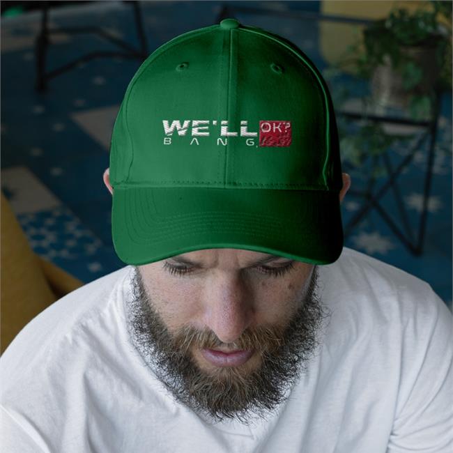 We'll Ok Bang Hats We'll Ok Bang Embroidered Hat