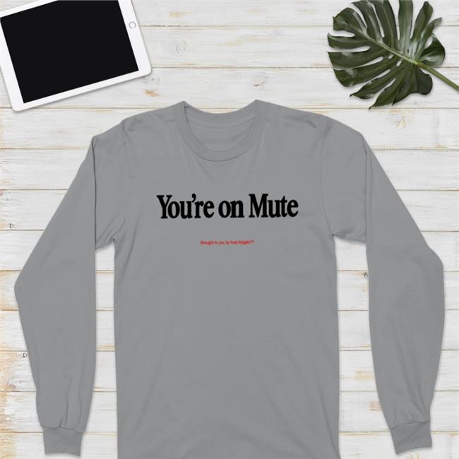 You're On Mute Brought To You By Axel Arigato New Hoodie