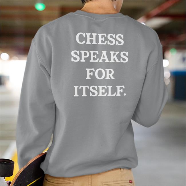 Chess Speaks For Itself T Shirt Levy