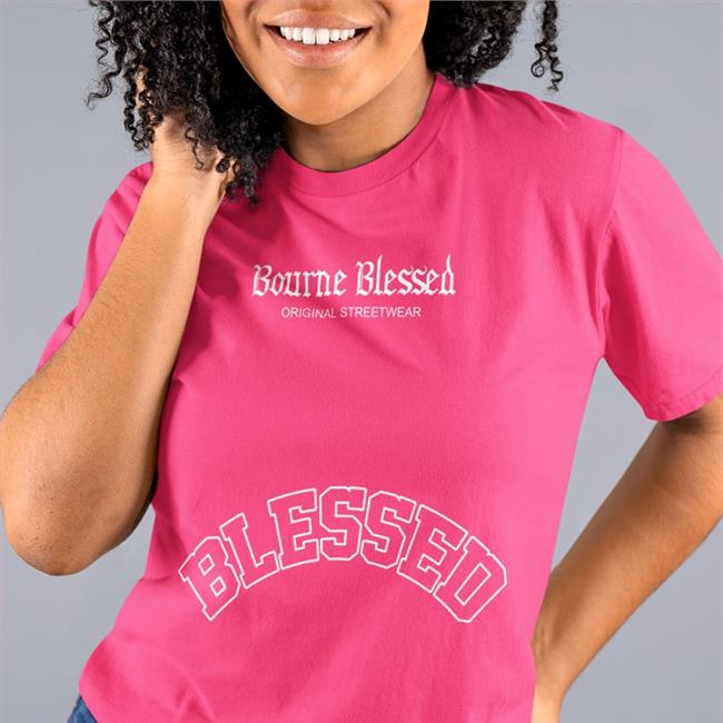 Bournedrip Store Blessed Original Streetwear T Shirts