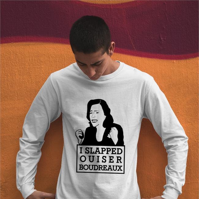 I Slapped Ouiser Boudreaux Tee Shirt