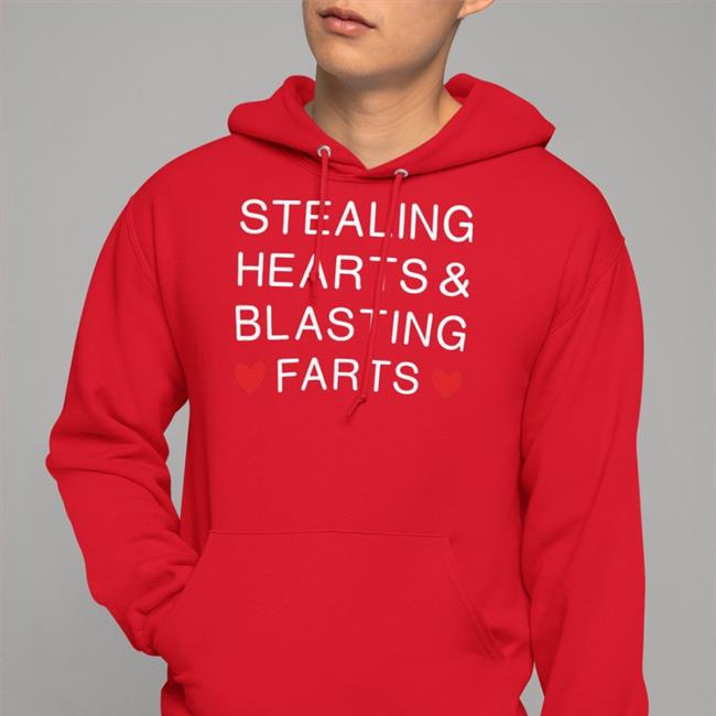 Stealing Hearts And Blasting Farts Tee Shirt Shirtsthtgohard Stealing Hearts And Blasting Farts T Shirt Black