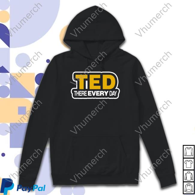 Cornelius Johnson Wearing Ted There Every Day Hoodie