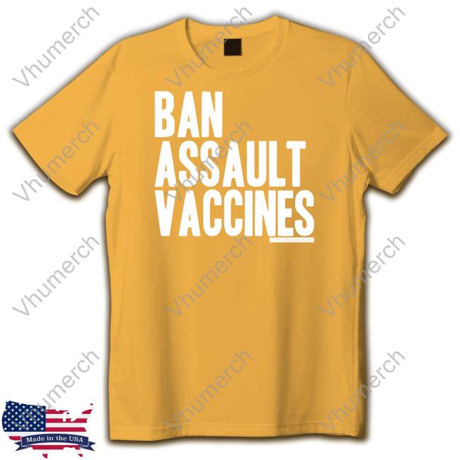 Five Times August Store Ban Assault Vaccines Tee