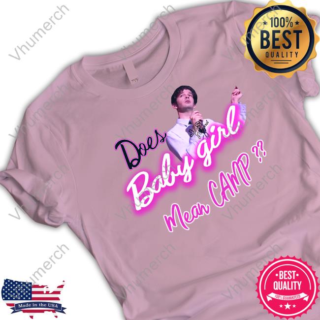 Matty Does Baby Girl Mean Camp Tee Shirt