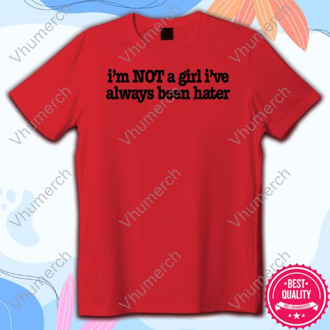 Olivia Rodrigo I'm Not A Girl I've Always Been Hater Sweatshirt