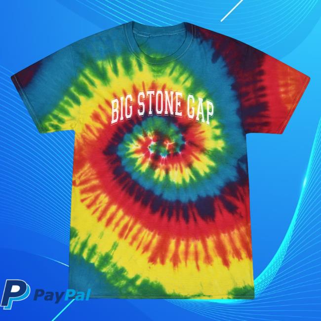 Official Hometown Apparel Clothing Merch Big Stone Gap Virginia Varsity Tie-Dye Shirt New Tie Dye Reactive Rainbow
