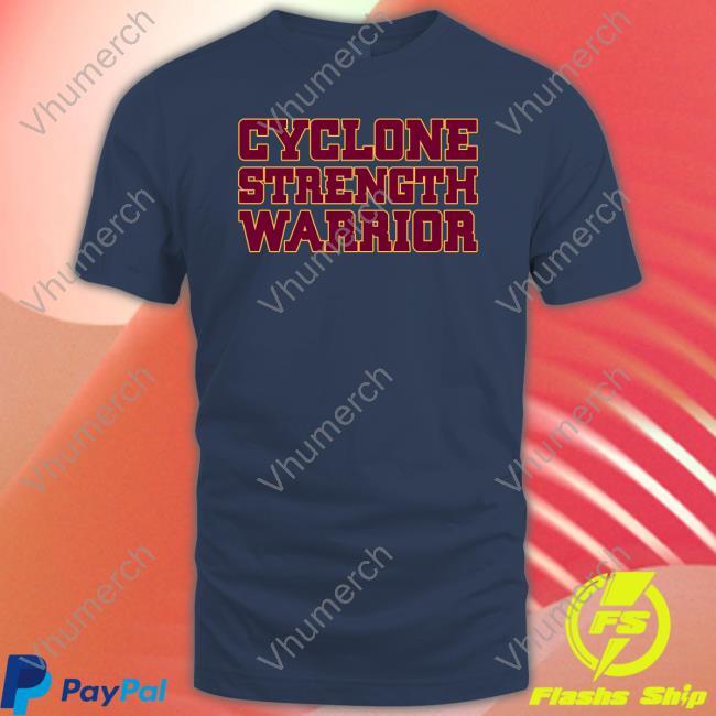 Cyclone Strength Warrior Tee Shirt Cyclone Football