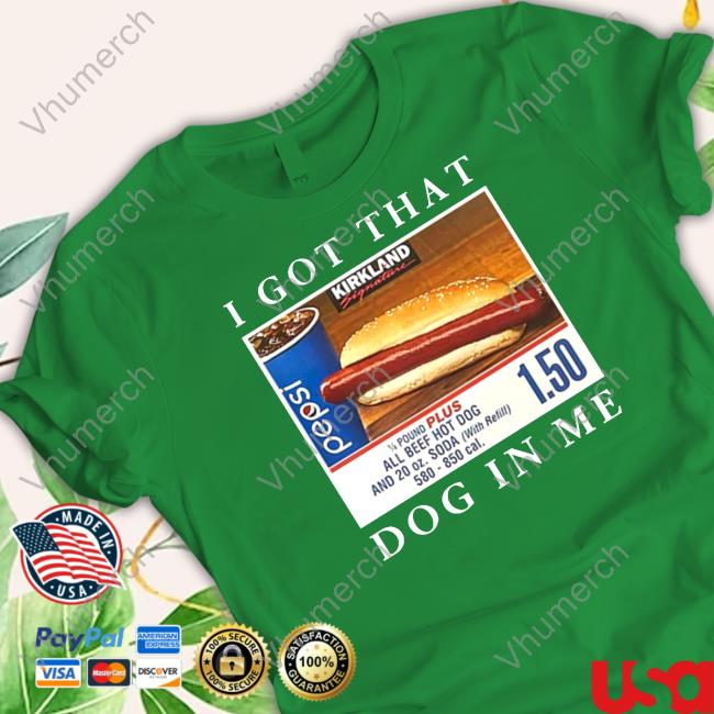Shitheadsteve Merch I Got That Hot Dog In Me Tank Top Shitheadsteve Merch I Got That Hot Dog In Me T Shirts