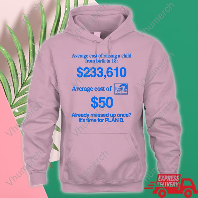 Barelylegalclothing Average Cost Of Raising A Child From Birth To 18 Shirt Barely Legal Inc. Average Cost Of Raising A Child From Birth To 18 Long Sleeve Tee