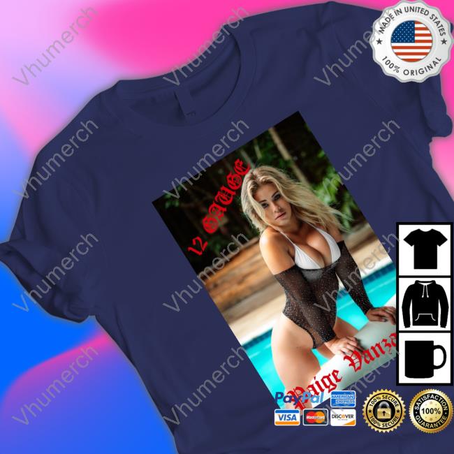 Shoppvz 12 Gauge Paige Vanzant In The Pool Shirt
