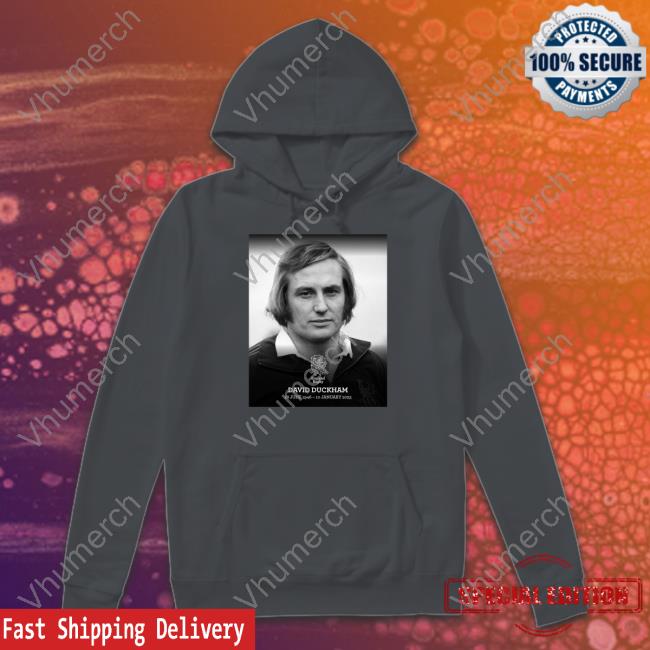 Rugby Football Union England Rugby David Duckham 28 June 1946 - 10 January 2023 T Shirt Englandrugby Rugby Football Union England Rugby David Duckham 28 June 1946 - 10 January 2023 Tees Englandrugby
