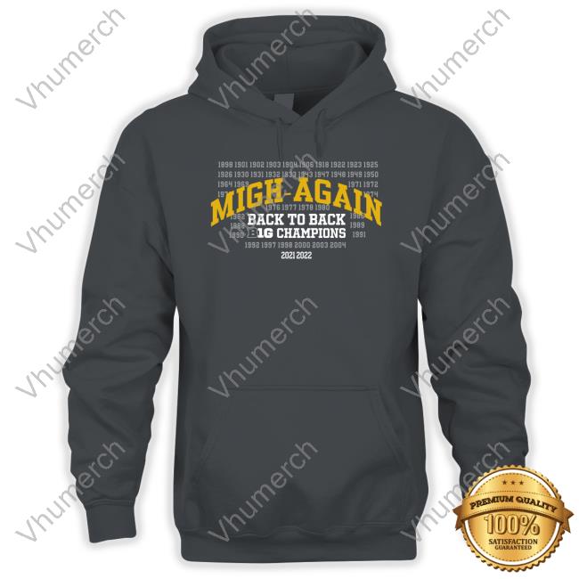 The Mden Merch Migh Again Back To Back Big Champions 2021 2022 New Shirt