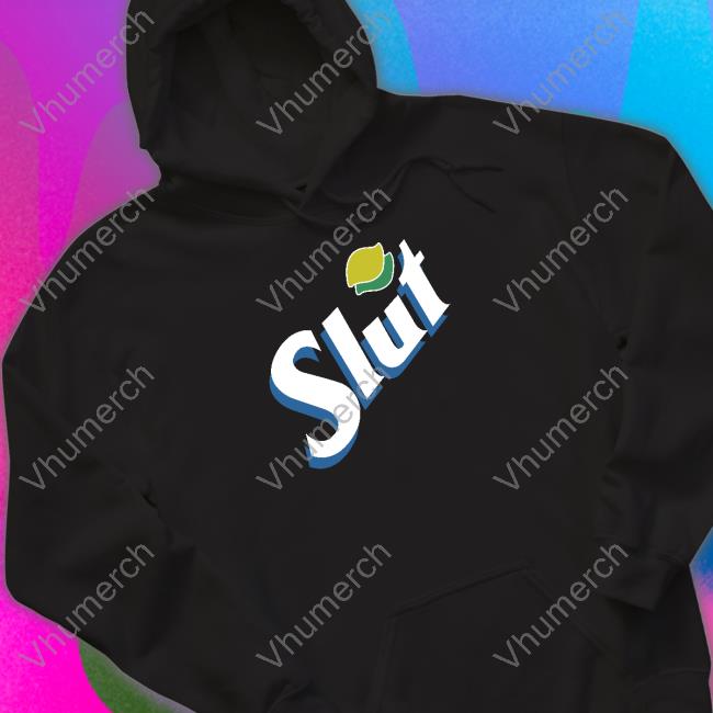 Shithead Steve Store Sexy Soda Slut Tee Shirt