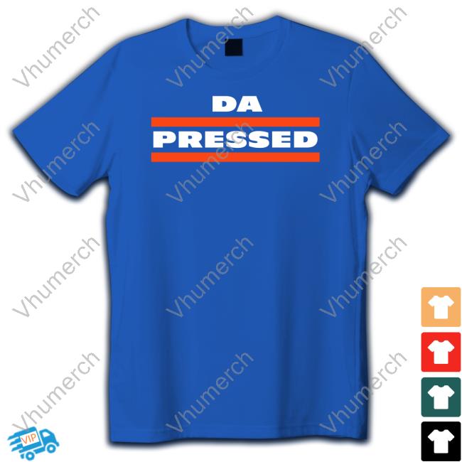 Obvious Shirts Da Pressed Shirts
