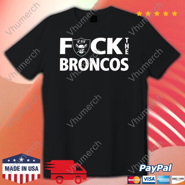 Fuck The Broncos Hoodie