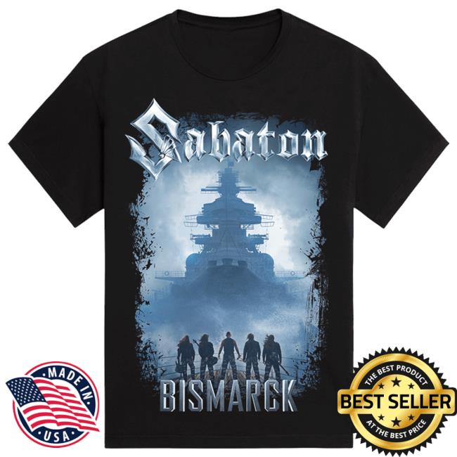 Official Sabaton Merch Store Sabaton Bismarck ‘Bound By Iron And Blood’ Hot Shirt Sabaton Shop