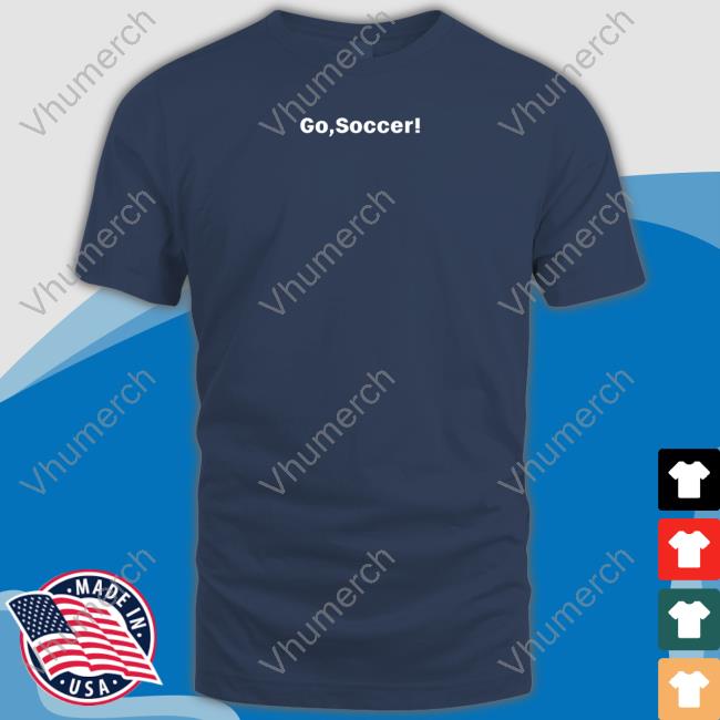Barstool Sports Shop Go Soccer T Shirt