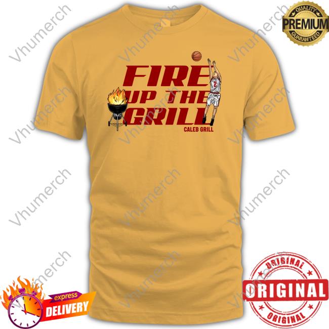 Fire Up The Grill Tee