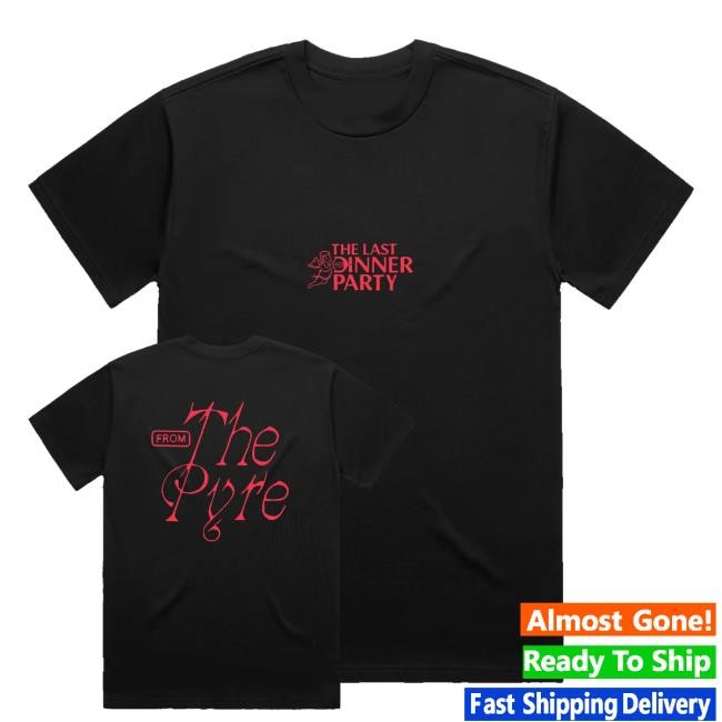 Official The Last Dinnerparty Merch Shop Storefrom The Pyre Black Logozrom The Pyre Black Logo Tee Shirt