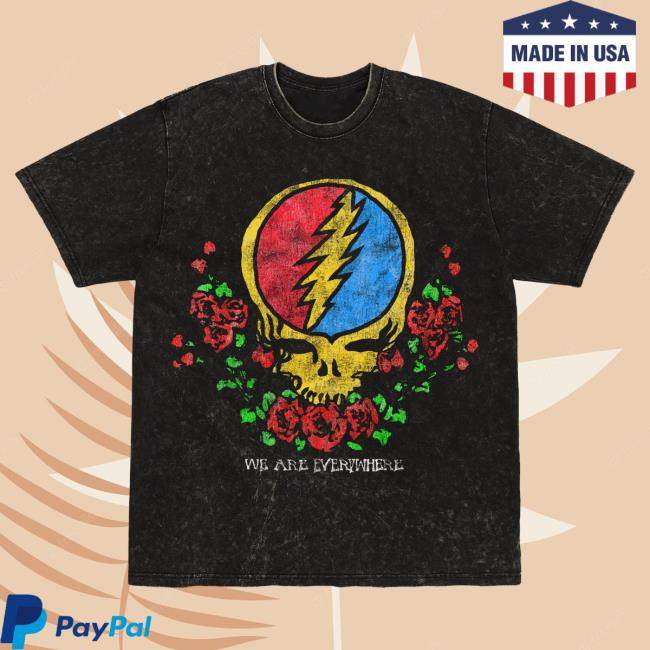 Official Grateful Dead Merch Store We Are Everywhere Unisex Oversized Shirt New GratefulDead Shop