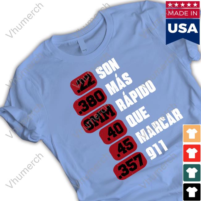 Louis Vil Legun Son Más Rápido Que Marcar 911 T Shirt Campo De Demolicion Store