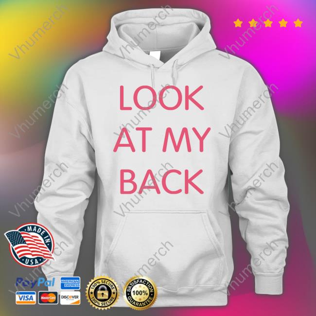 Kiwithesmol Look At My Back There's Nothing Funny Back Here I Just Wanted You To Look At My Ass Sweatshirt