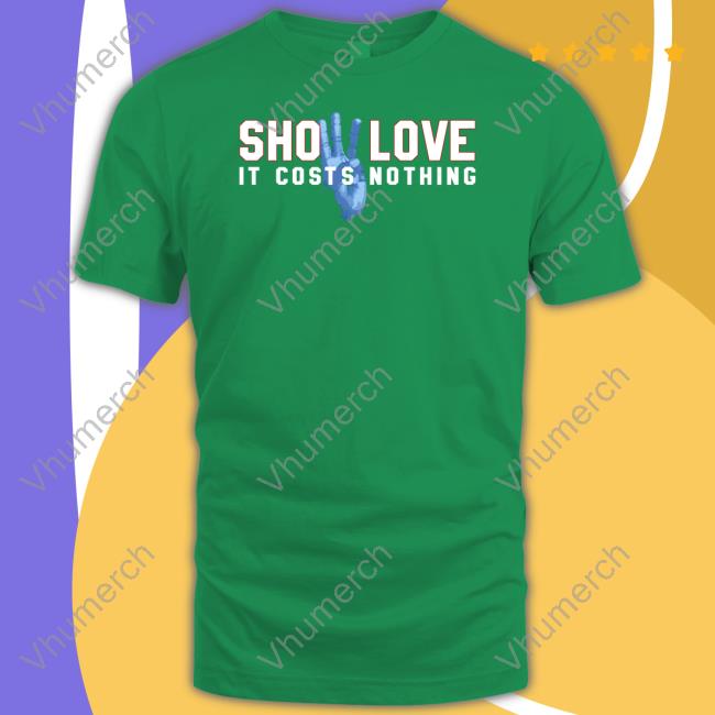 Prayers For Damar Show Love It Costs Nothing Tees 26Shirts Store