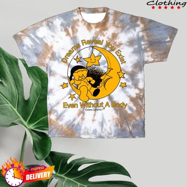 Online Ceramics Merch Dreaming Tie Dye Tee