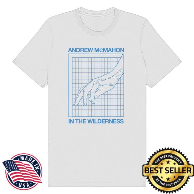 Official Andrew Mcmahon Merch The Best By Far Tee Shirt