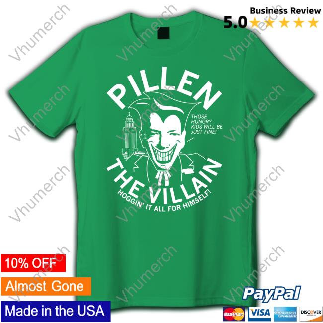 Official Pillen The Villain Jim Pillen Sweatshirt