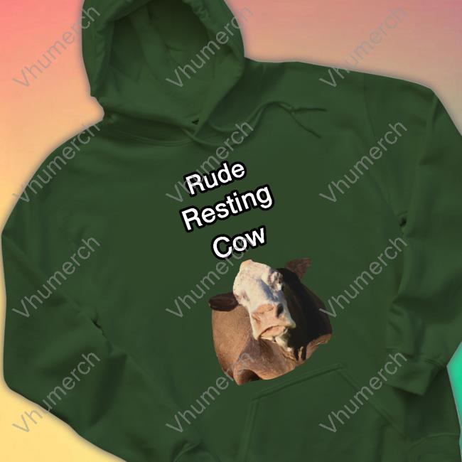 Undertimeslopper Store Rude Resting Cow Hoodie