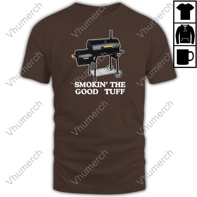 Smokin' The Good Stuff Tee Smokin' The Good Stuff Tee