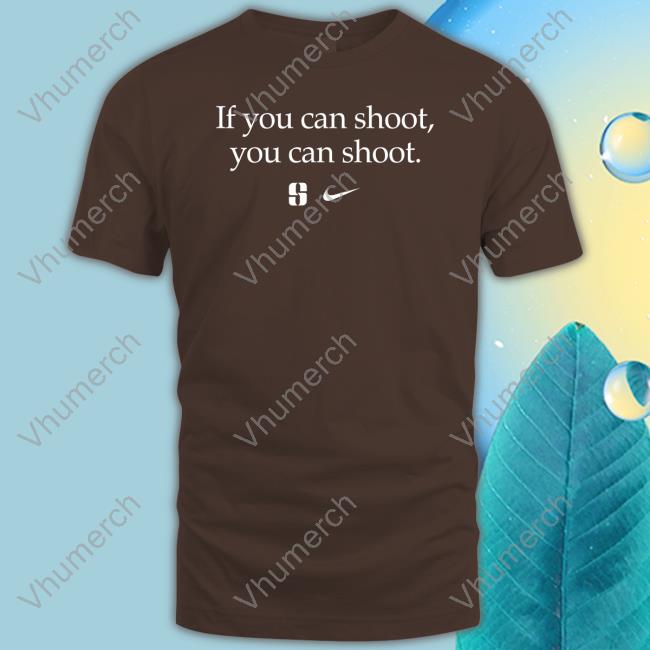 Sabrina Ionescu If You Can Shoot You Can Shoot Hooded Sweatshirt