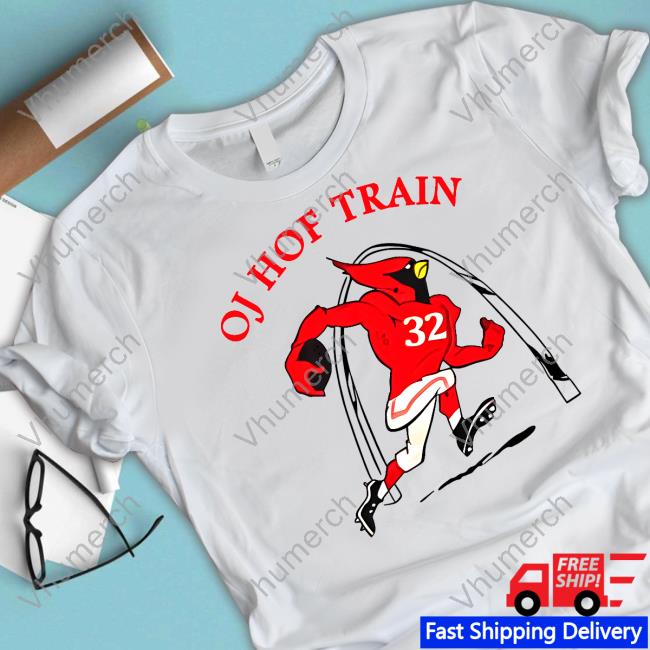 St. Louis Football Cardinals Oj Hof Train T-Shirt, Hoodie, Tank Top, Sweater And Long Sleeve T-Shirt