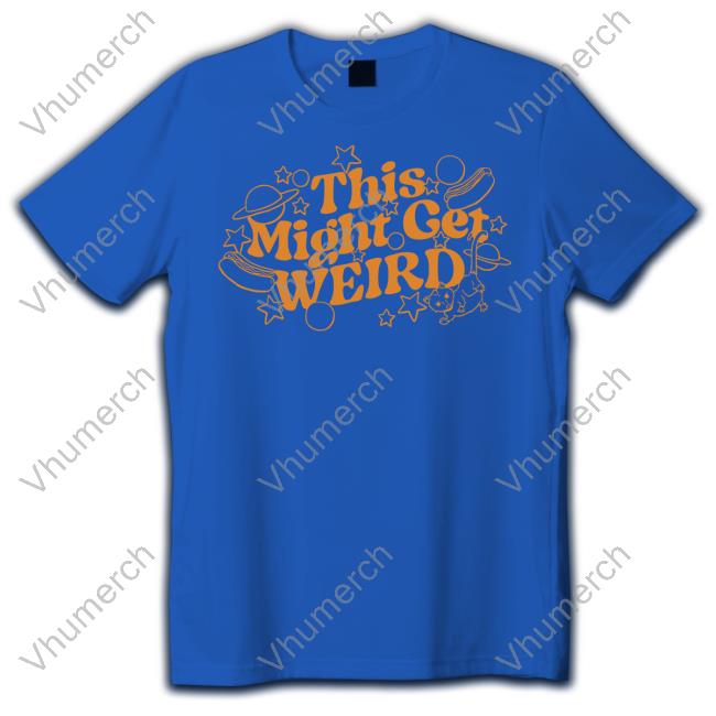 Original This Might Get Weird Weird Critter Shirt