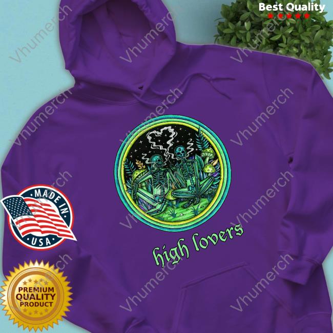 Marcos Alvarado High Lovers Sweatshirt Marcosalvarado High Lovers Hoodie