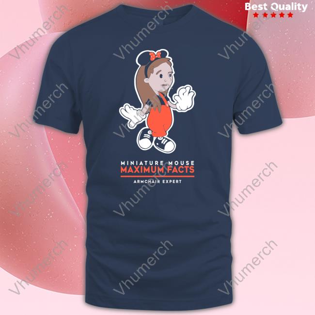 Armchair Expert Merch Miniature Mouse Maximum Facts Armchair Expert Shirt