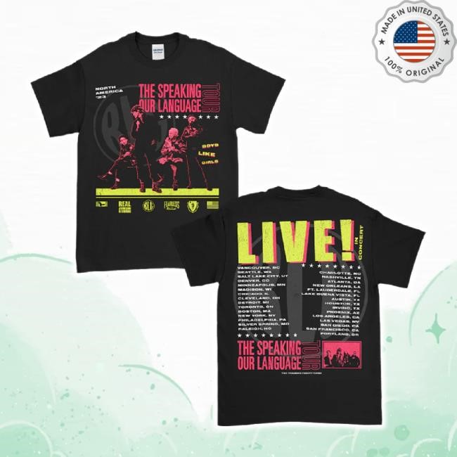Trending Boys Like Girls Merch Store The Speaking Our Language Tour Tee Shirt Boyslikegirls Shop