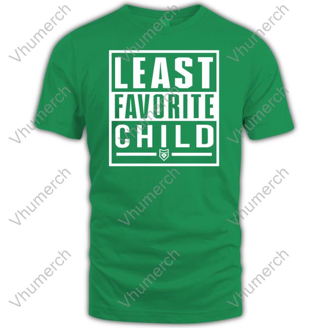 Least Favorite Child Tee Shirt Patchops Least Favorite Child T Shirt