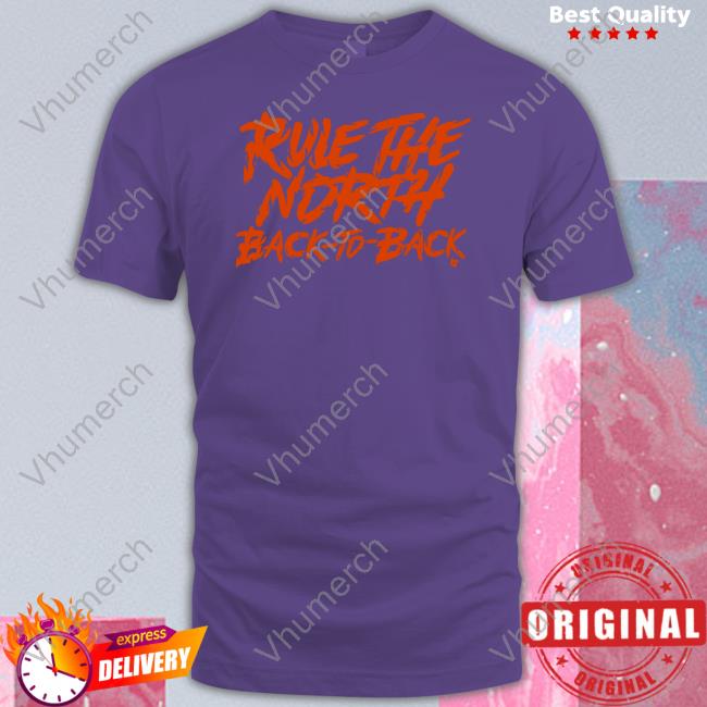 Rule The North Back-To-Back Shirt