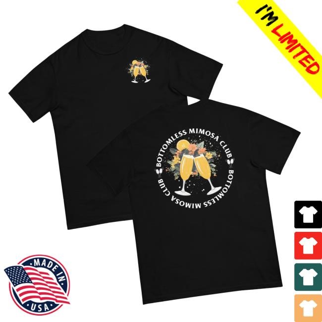 Iowachill Merch Bottomless Mimosa Club Comfort Tee