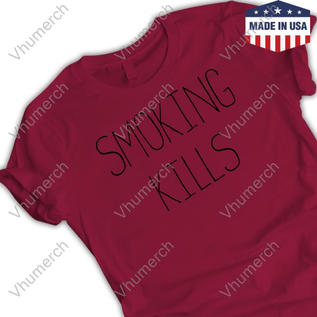 Smoking Kills Sweatshirt