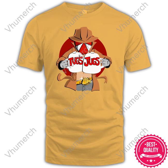 Tugs Jugs Tee Shirt